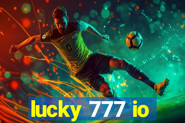 lucky 777 io